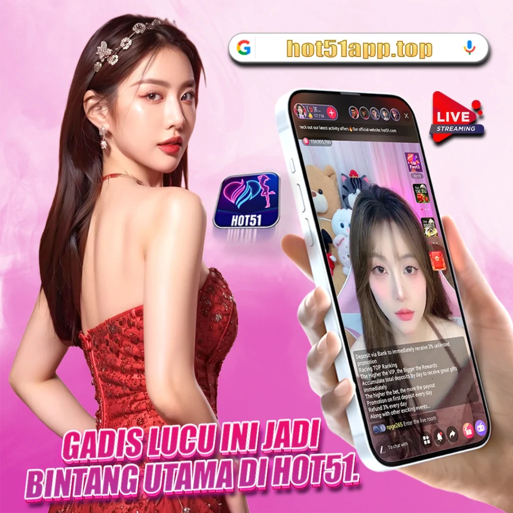 hot51app.top: How Hot Girl Live Stream in Indonesia Keeps Viewers Hooked