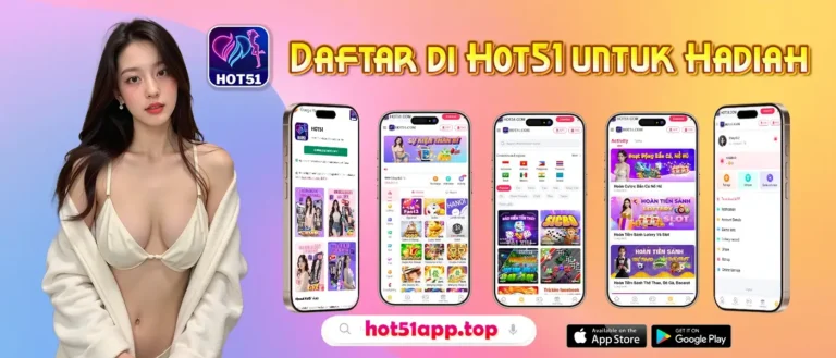 Hot51 app live stream download now last software