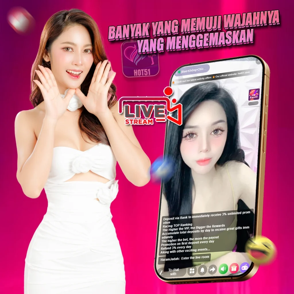 hot51app.top: The Evolution of Hot Girl Live Streaming in Indo