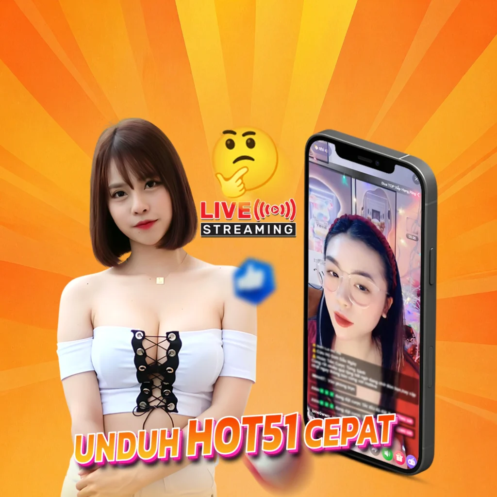 Hot51app.top: Indonesian Girls Make Hot51 Live Go Crazy Tonight