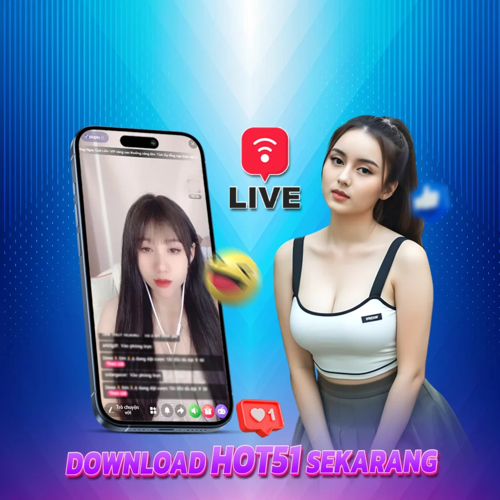 Hot51app.top: Indonesian Girls Bring Big Energy to Hot51 Streams