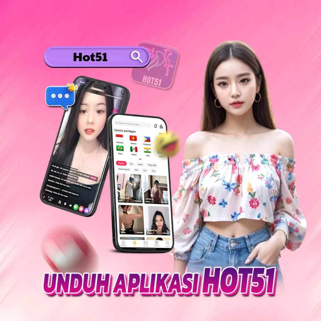Hot51app.top: Hot51 Gets Taken Over by Indonesian Queens