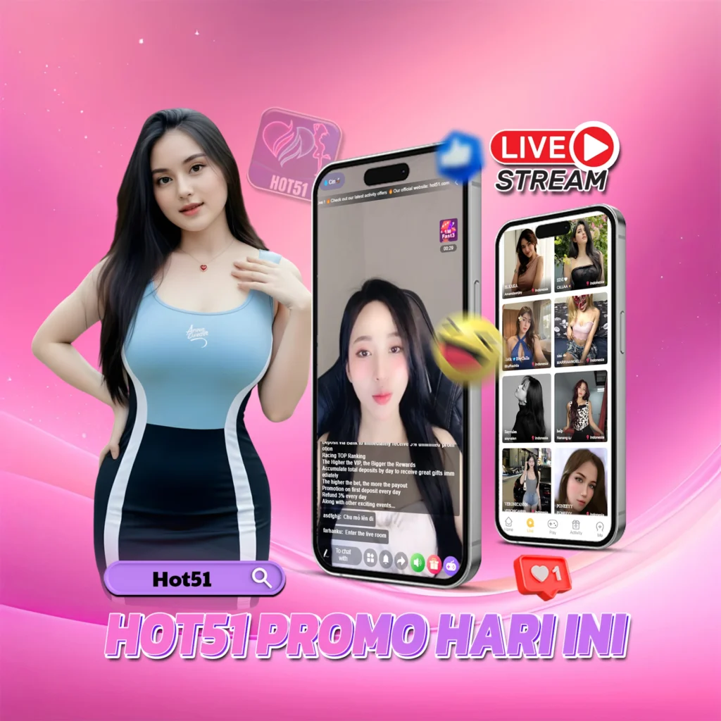 Hot51app.top: Hot51 Buzzing with Indonesian Beauties Tonight