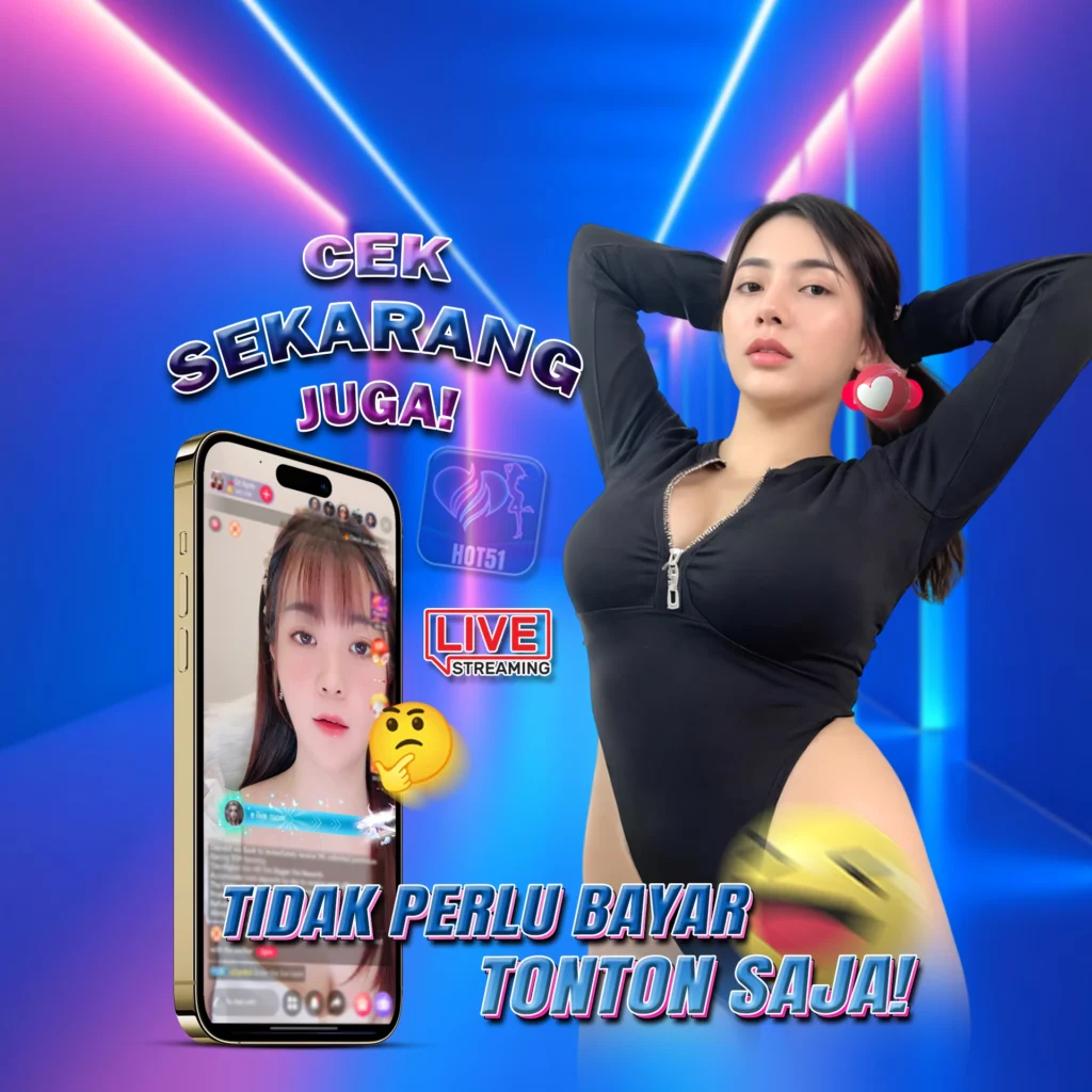 Hot51app.top: Hot51 Streams Feel Less Fake with Indonesian Girls Online