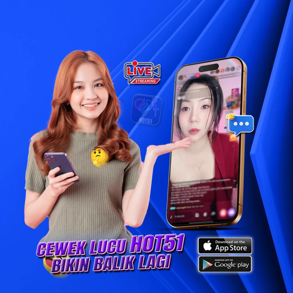 Hot51app.top: How Hot51 Becomes More Interactive with Indonesian Girl Streamers