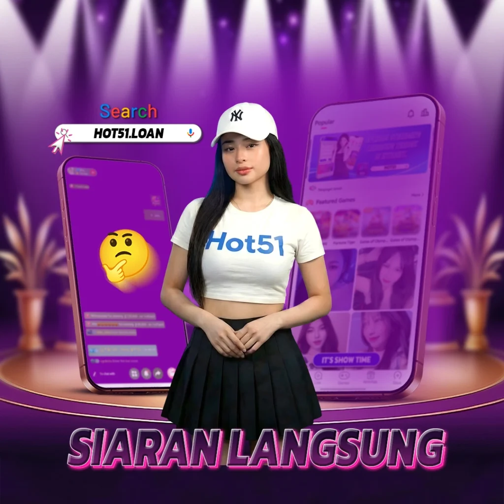 Hot51 Aplikasi Hiburan: Panduan Lengkap Platform Live Streaming di Indonesia