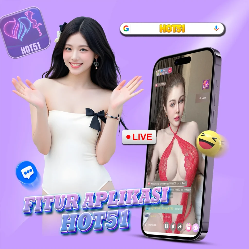 Hot51app.top: Indonesian Girls Create a Cozy and Welcoming Live Atmosphere on Hot51