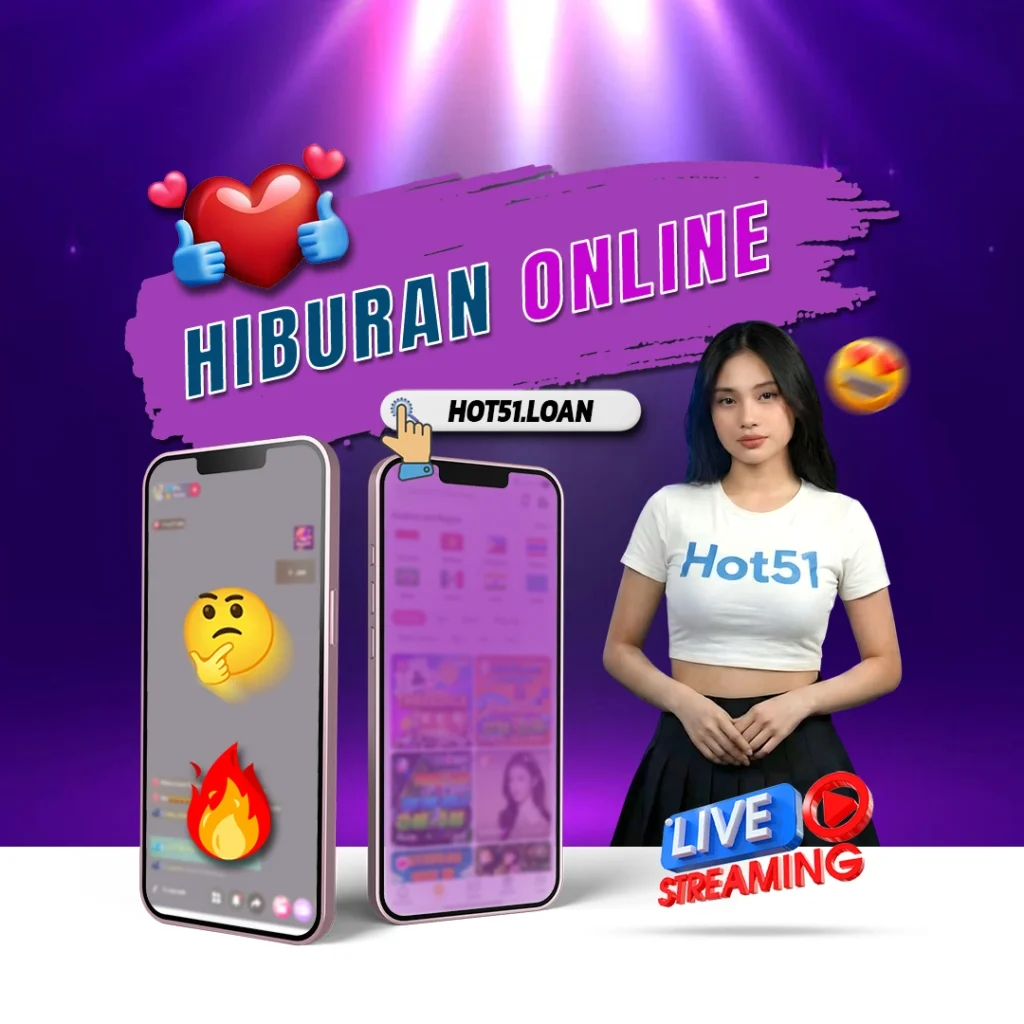 Hot51 Aplikasi Live: Panduan Lengkap Fitur dan Akses Web di Indonesia