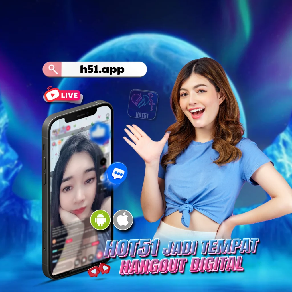 Hot51app.top: Indonesian Cute Girls on Hot51 Make Viewers Feel Noticed